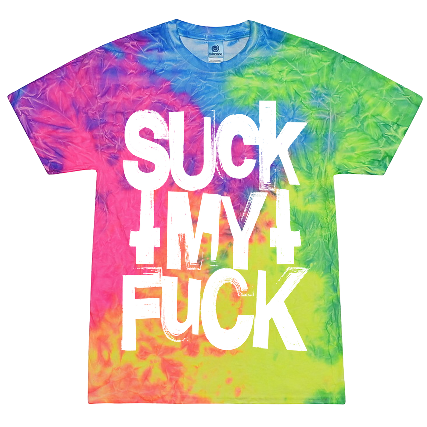 Suck My Fuck T-Shirt - Dye